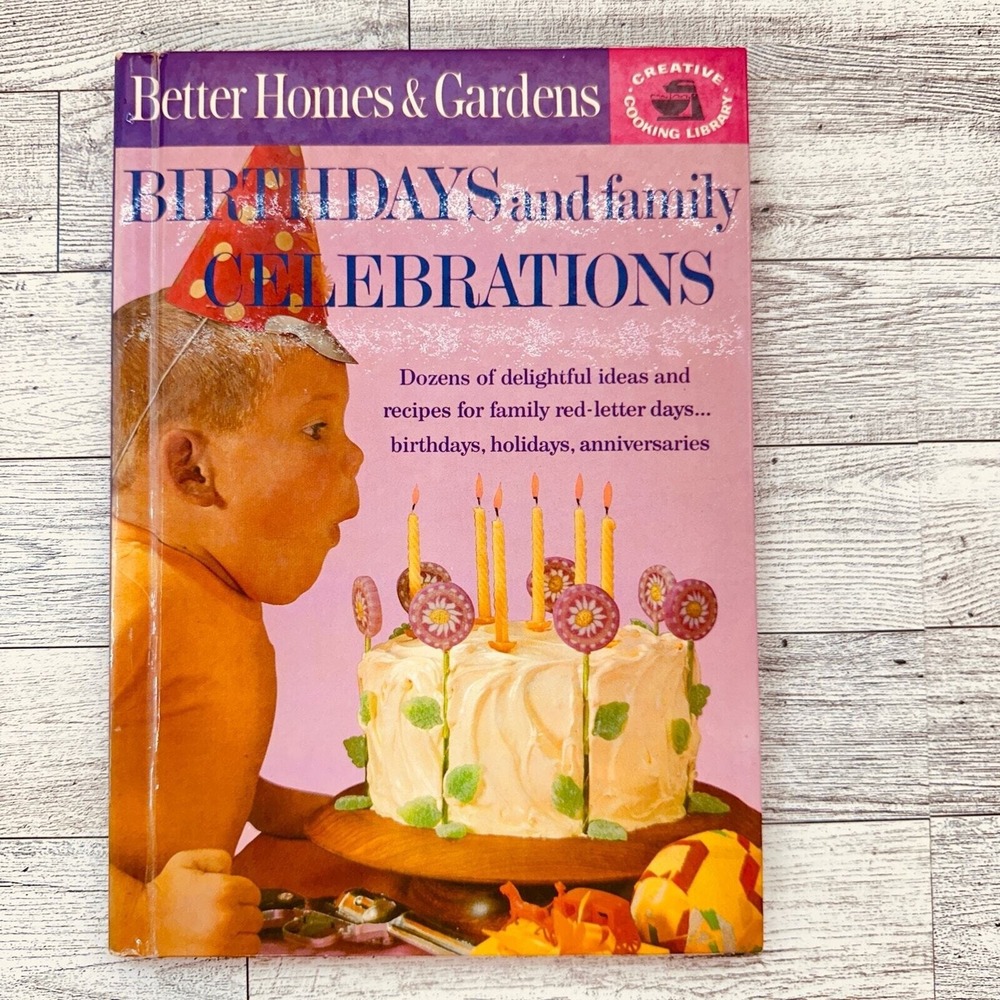 1963 Birthdays and Family Celebrations Cookbook‎ Better Homes Gardens BHG Vtg HC